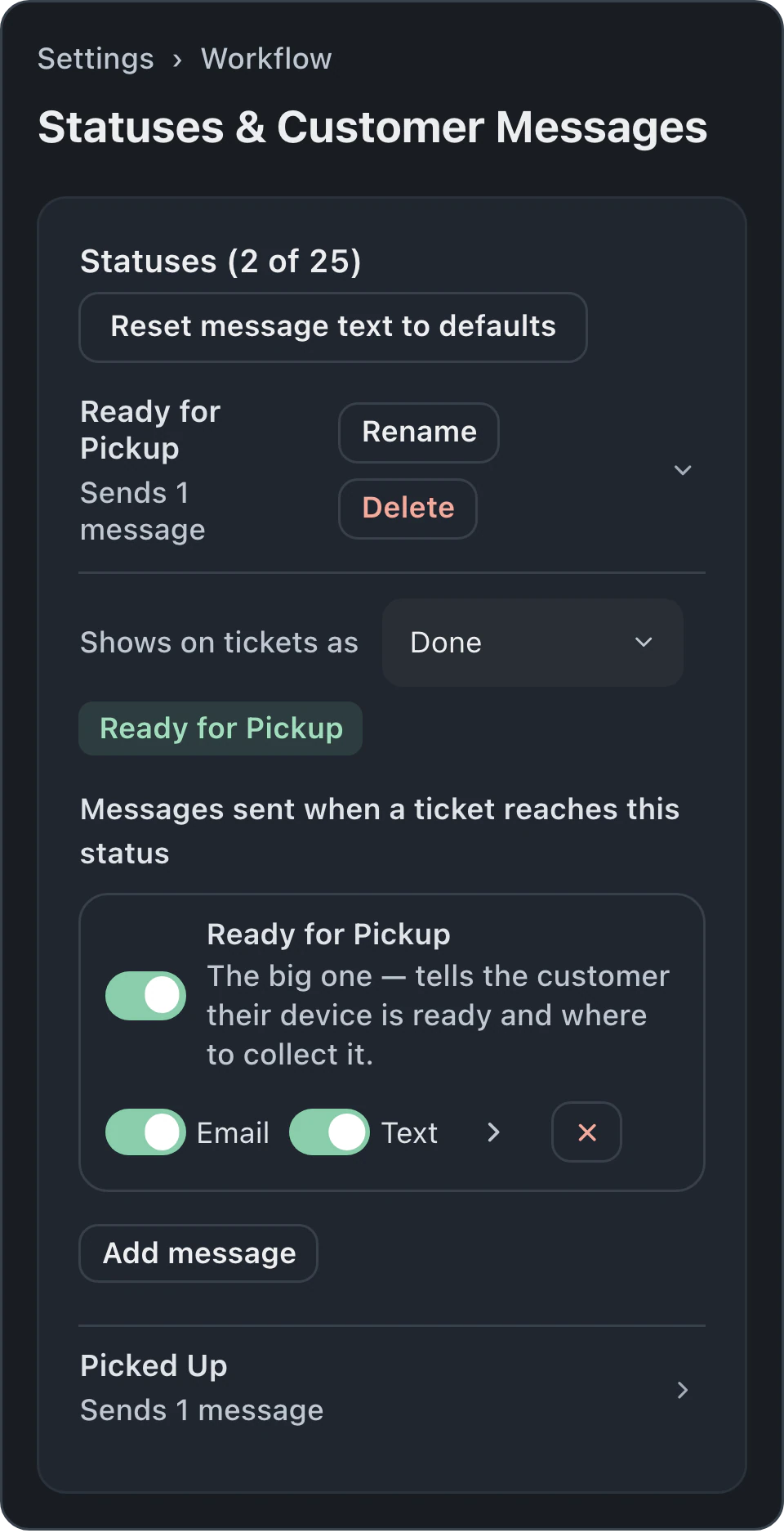Status settings show the Ready for Pickup message and the collapsed Picked Up row.