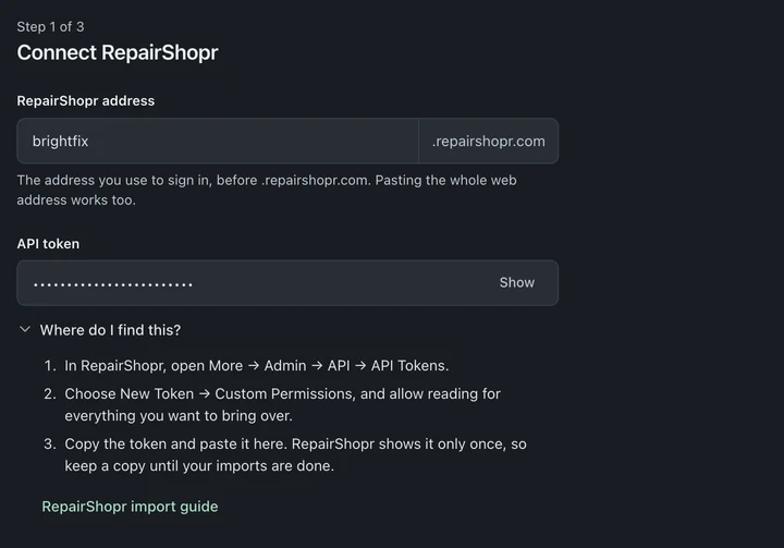 Connect RepairShopr shows the brightfix.repairshopr.com address, a hidden API token and expanded instructions for finding a token.
